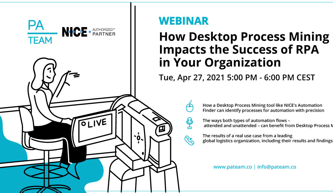 PAteam Webinar – Desktop Process Mining & RPA Success