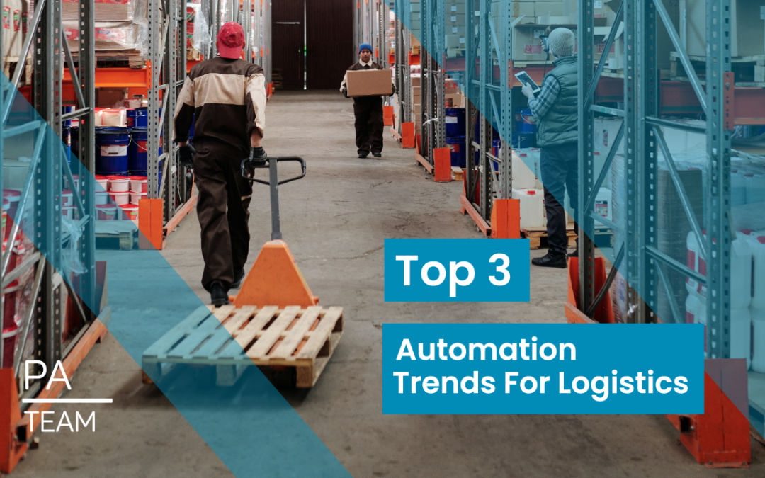 The Top 3 Automation Trends For Logistics